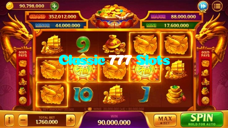 Classic 777 Slots